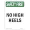 Signmission OSHA SAFETY FIRST Sign, No High Heels, 18in X 12in Aluminum, 12" W, 18" L, Portrait OS-SF-A-1218-V-11190 - alternate 1